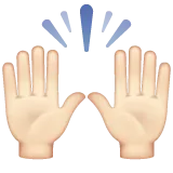 Whatsapp 平台中的 raising hands: light skin tone